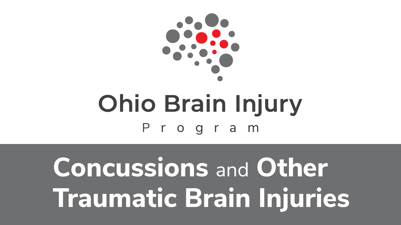 Ohio Brain Injury Porgram: Concussions and Other Traumatic Brain Injuries Survey