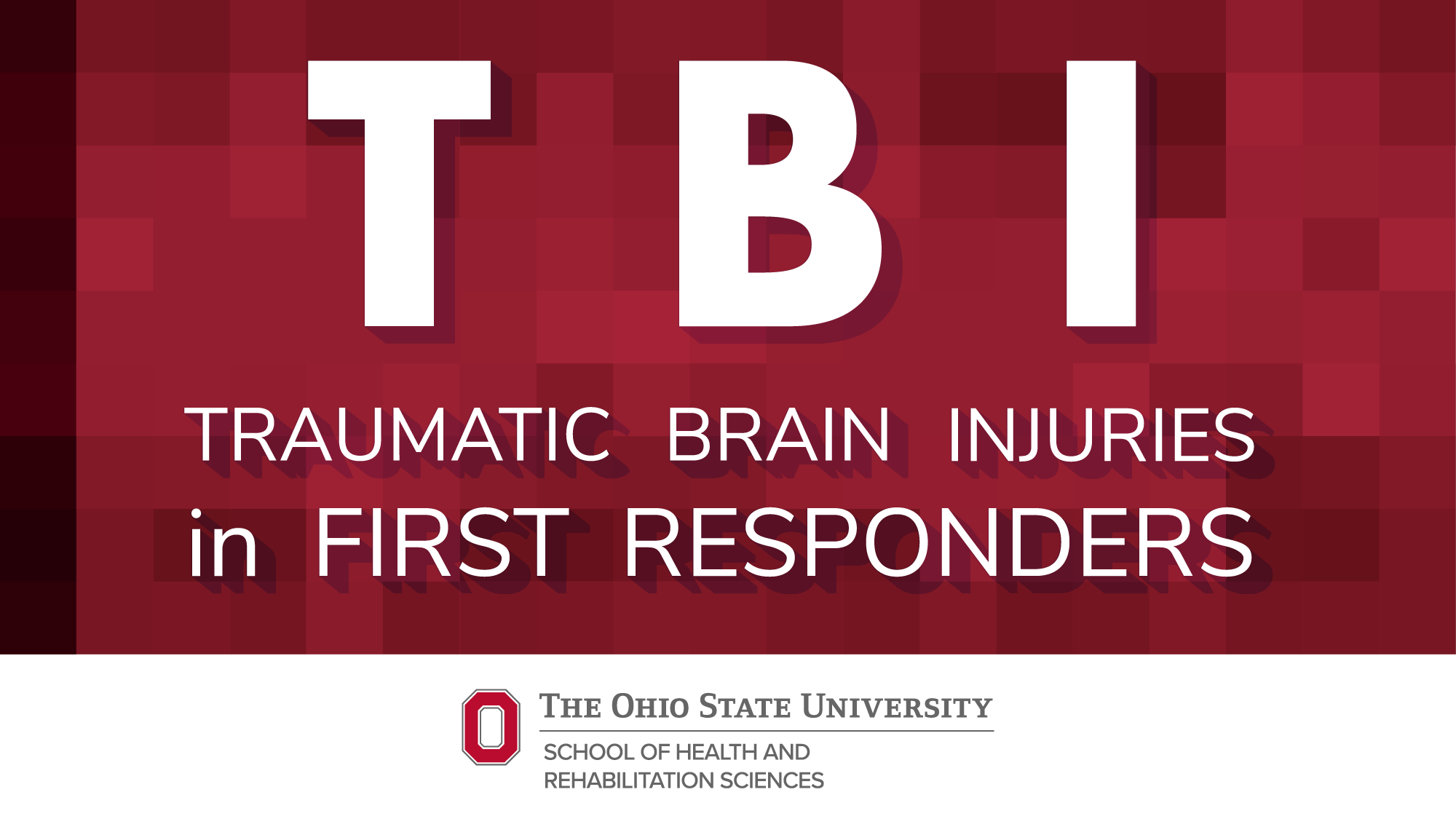 Traumatic Brain Injuries in First Responders