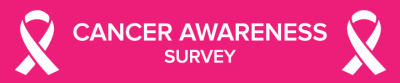 Cancer Awareness survey banner