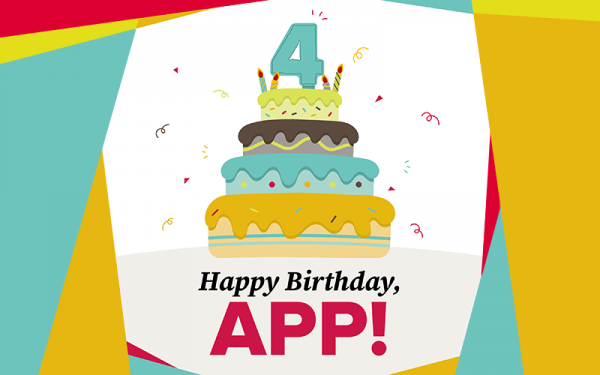 APP is 4 years old!